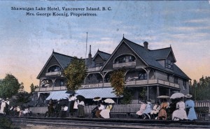 Shawnigan Lake Hotel postcard, Vancouver Island, British Columbia, Canada